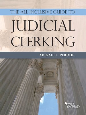 cover image of The All-Inclusive Guide to Judicial Clerking